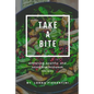 Take a bite: Endorsed, healthy, and complete Midweek Recipes - Paperback