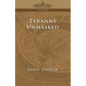 Tyranny Unmasked - Paperback