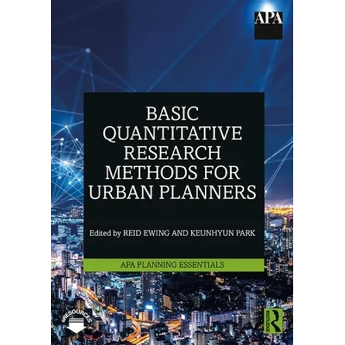 Basic Quantitative Research Methods for Urban Planners - Paperback