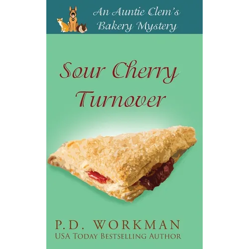 Sour Cherry Turnover - Hardcover