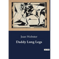 Daddy Long Legs - Paperback