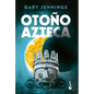 Otoño Azteca / Aztec Autumn - Paperback