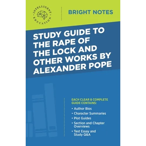 Study Guide to the Rape of the Lock and Other Works by Alexander Pope - Paperback