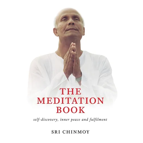 The Meditation Book: Self-Discovery, Inner Peace and Fulfilment - Hardcover