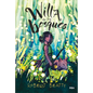 Willa de Los Bosques / Willa of the Wood - Hardcover