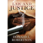 Law and Justice: Justice Series - Book 2 - Paperback