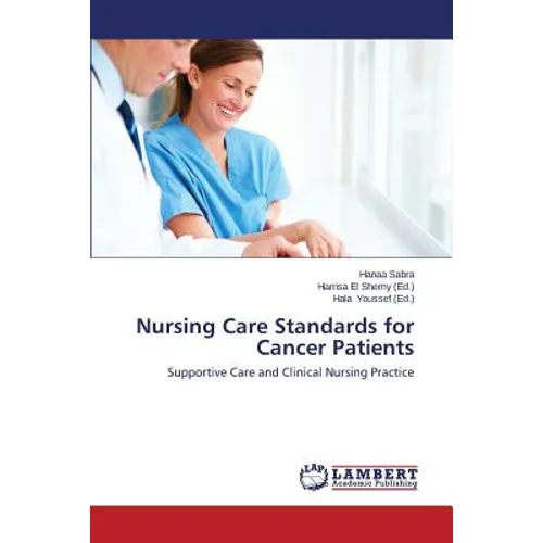 Nursing Care Standards for Cancer Patients - Paperback