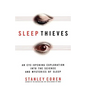 Sleep Thieves - Paperback