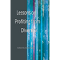 Lessons on Profiting from Diversity - Paperback