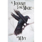 A Journey Long Magic - Paperback