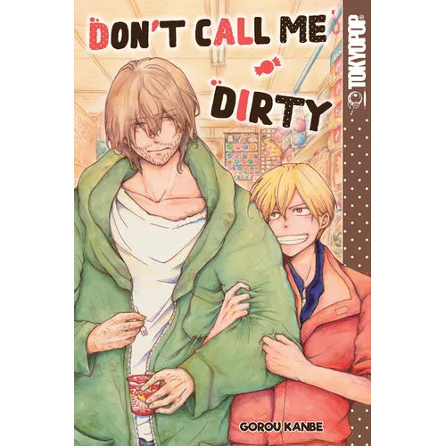 Don't Call Me Dirty - Paperback