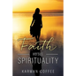 Faith versus Spirituality - Paperback