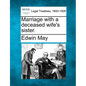Marriage with a Deceased Wife's Sister. - Paperback