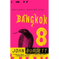 Bangkok 8: A Royal Thai Detective Novel (1) - Paperback