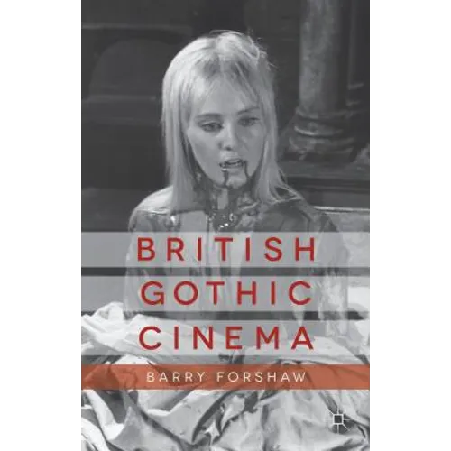 British Gothic Cinema - Hardcover