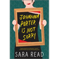 Johanna Porter Is Not Sorry - Paperback