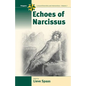 Echoes of Narcissus - Paperback