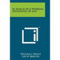 In Search of a Working Philosophy of Life - Paperback
