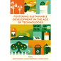 Fostering Sustainable Development in the Age of Technologies - Hardcover