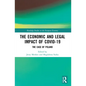 The Economic and Legal Impact of Covid-19: The Case of Poland - Paperback