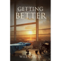Getting Better - Paperback