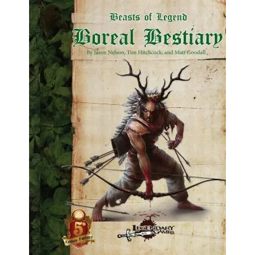 Beasts of Legend: Boreal Bestiary - Paperback