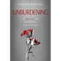 Unburdening: An Abortion and Generational Trauma Memoir - Paperback