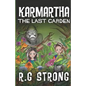Karmartha: The Last Garden - Paperback