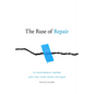 The Ruse of Repair: US Neoliberal Empire and the Turn from Critique - Paperback