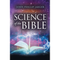 Science of the Bible - Paperback