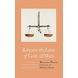 Between the Laws of God and Man - Paperback