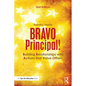 BRAVO Principal!: Building Relationships with Actions that Value Others - Paperback