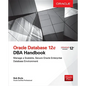 Oracle Database 12c DBA Handbook - Paperback