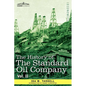 The History of the Standard Oil Company, Vol. II (in Two Volumes) - Paperback
