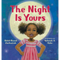 The Night Is Yours - Hardcover