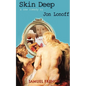 Skin Deep - Paperback