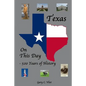 Texas on this Day: 500 Years of History - Paperback