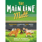 The Main Line Mutt: Maggie Dog Learns Her True Worth - Hardcover