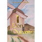 Don Quixote - Paperback