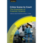 Crime Scene to Court: The Essentials of Forensic Science - Paperback