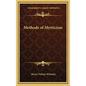 Methods of Mysticism - Hardcover