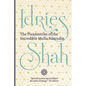 The Pleasantries of the Incredible Mulla Nasrudin (Pocket Edition) - Paperback