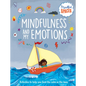 Mindfulness and My Emotions - Library Binding