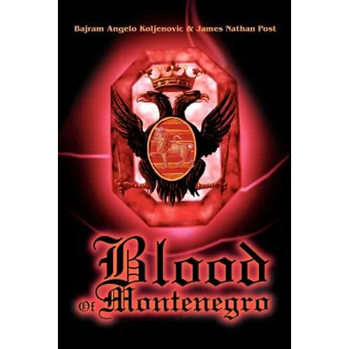 Blood Of Montenegro - Paperback