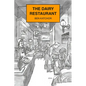 The Dairy Restaurant - Hardcover