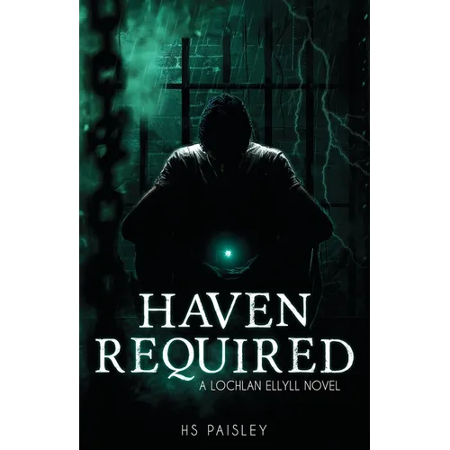 Haven Required: A Lochlan Ellyll Novel - Paperback