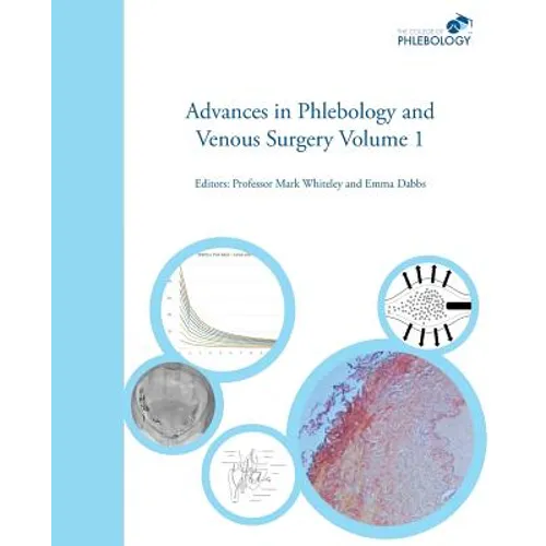 Advances in Phlebology and Venous Surgery Volume 1 - Paperback