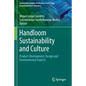 Handloom Sustainability and Culture: Product Development, Design and Environmental Aspects - Paperback