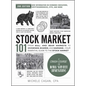 Stock Market 101, 2nd Edition: From Bull and Bear Markets to Dividends, Shares, and Margins--Your Essential Guide to the Stock Market - Hardcover