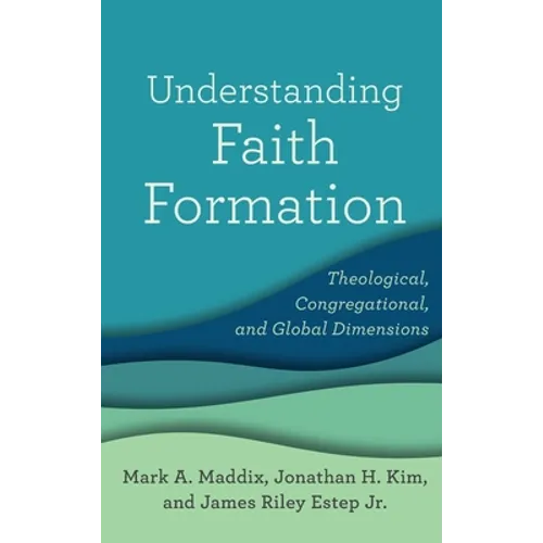 Understanding Faith Formation - Hardcover